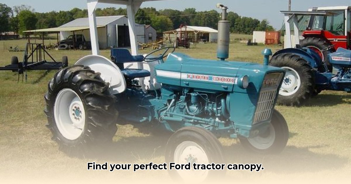 ford-tractor-canopy
